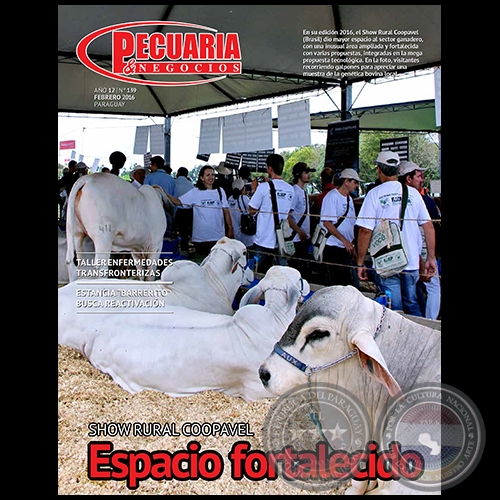 PECUARIA & NEGOCIOS - AÑO 12 NÚMERO 139 - REVISTA FEBRERO 2016 - PARAGUAY